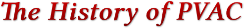 The History of PVAC The History of PVAC